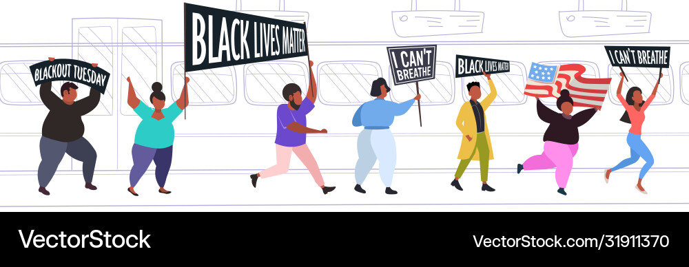 African american protesters with black lives African american protesters with black lives vector image
