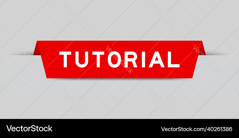 Red color inserted label with word tutorial Red color inserted label with word tutorial vector image