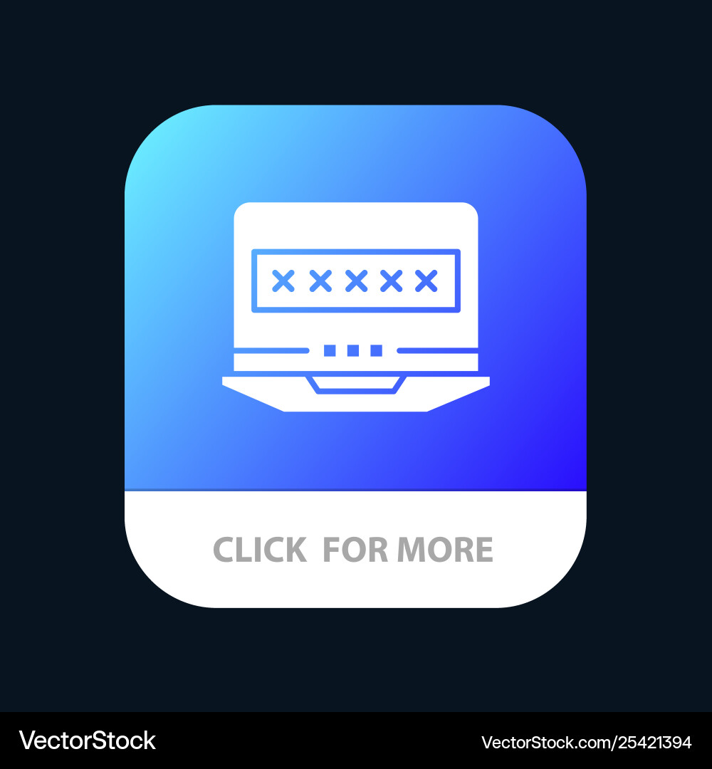 Laptop computer lock security mobile app button Laptop computer lock security mobile app button vector image