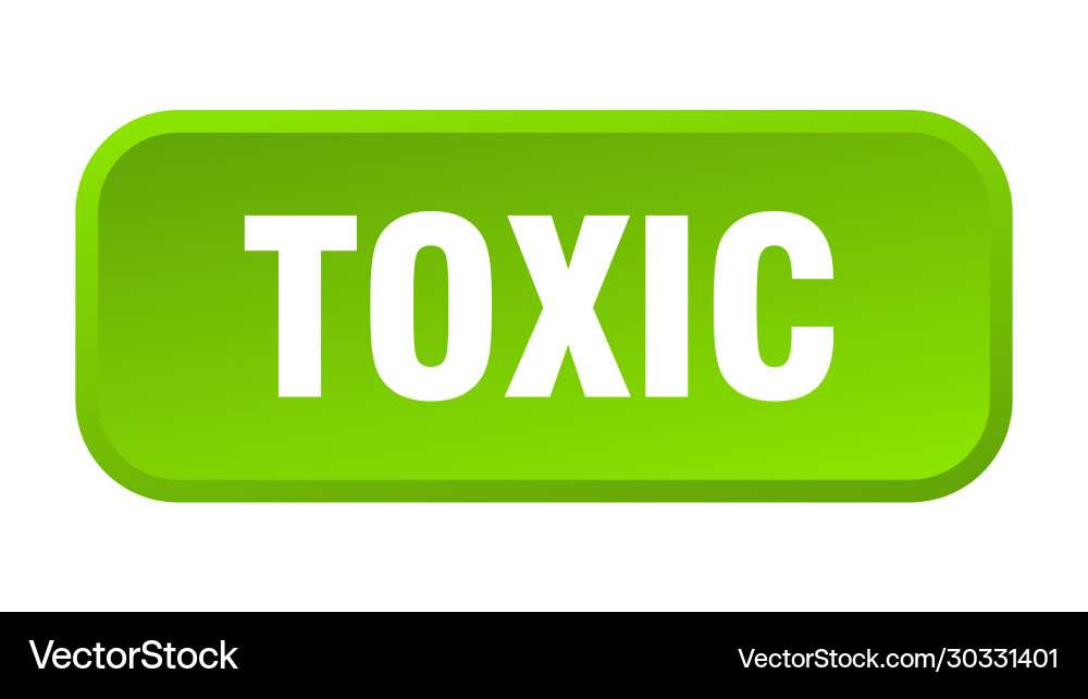 Toxic button square 3d push vector image