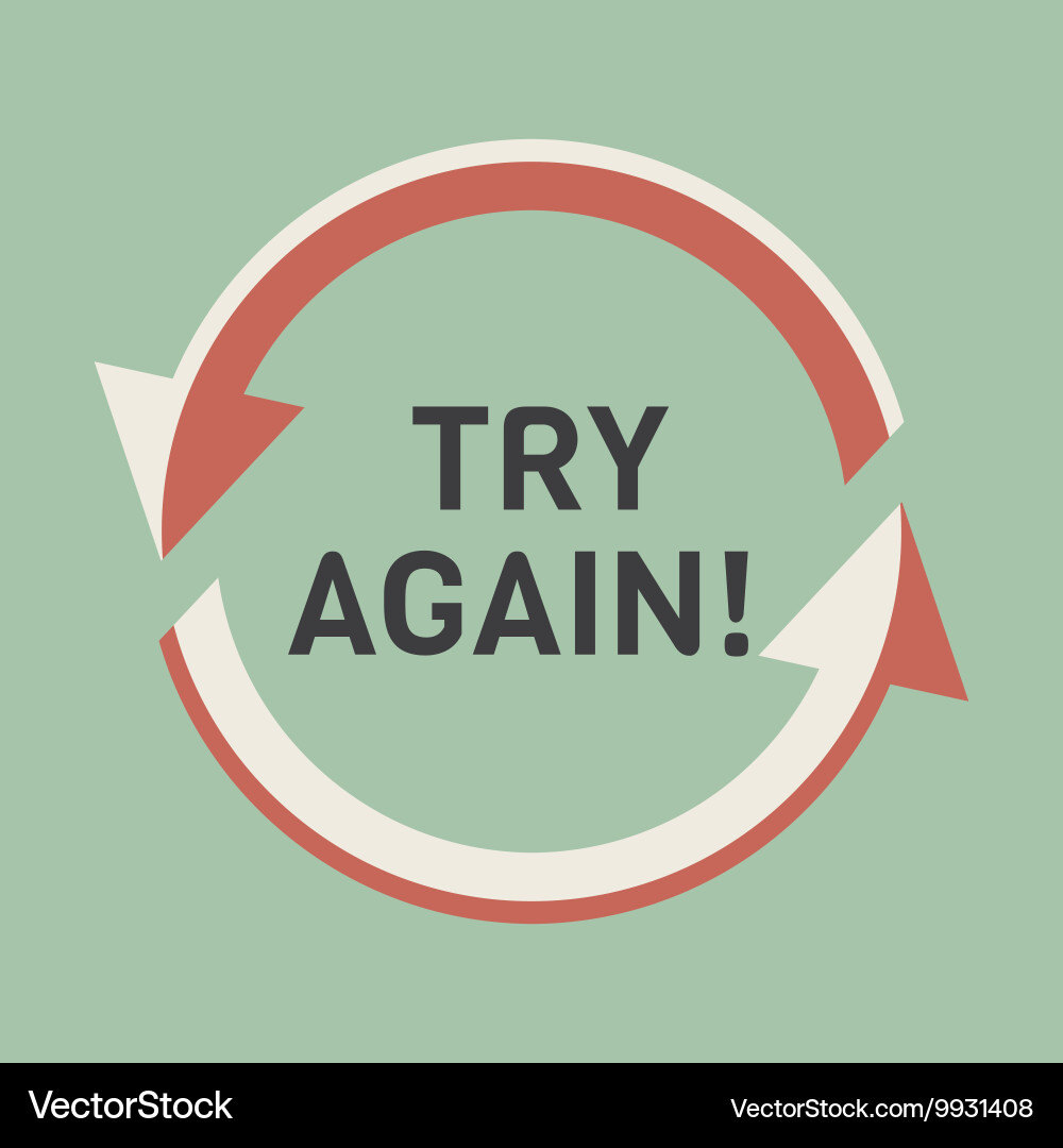 Try again two rounded arrows following each other vector image