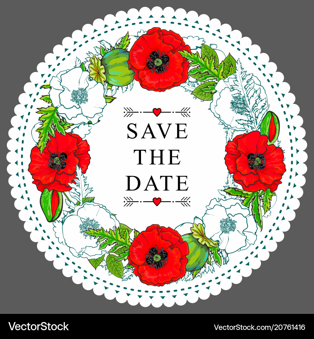 Hand drawn poppy save the date circle frame Vector Image