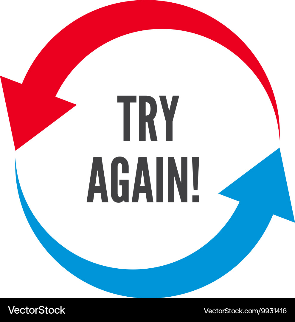 Try again two rounded arrows following each other vector image