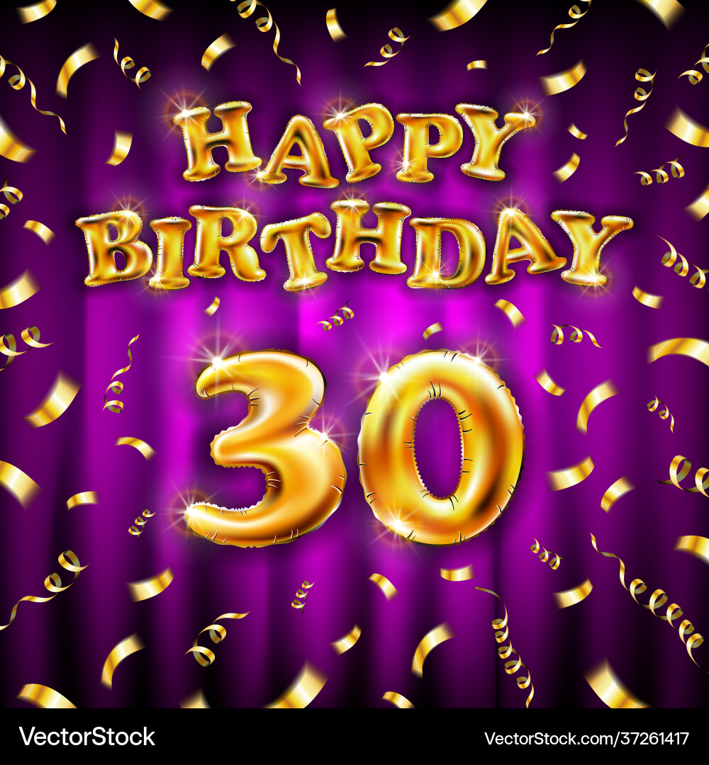 Golden number thirtieth metallic balloon happy Golden number thirtieth metallic balloon happy vector image