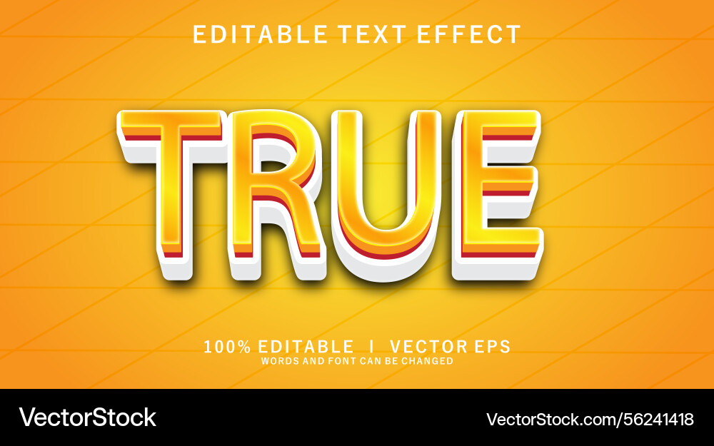 True text effect with modern style design True text effect with modern style design vector image