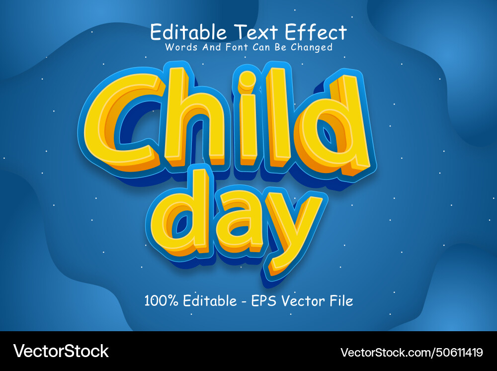 Child day editable text effect 3 dimension emboss Child day editable text effect 3 dimension emboss vector image