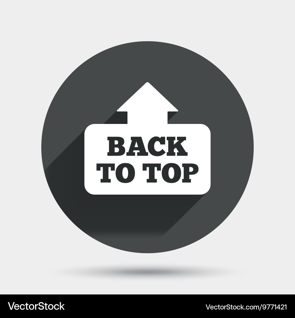 Back to top arrow sign icon scroll up symbol vector image