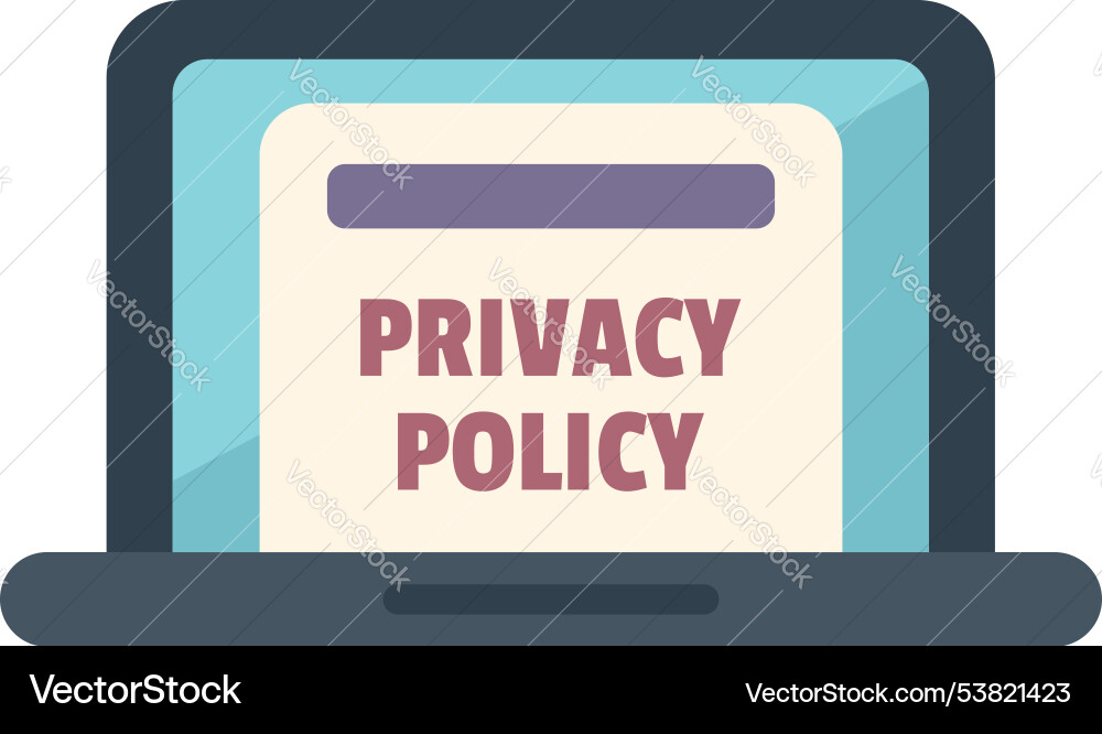 Laptop showing privacy policy document for data Laptop showing privacy policy document for data Vector Image