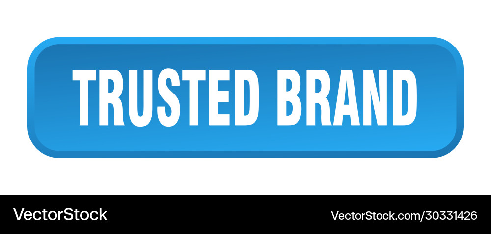 Trusted brand button square 3d push Vector Image