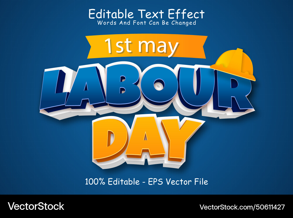 Labour day editable text effect 3 dimension Labour day editable text effect 3 dimension vector image