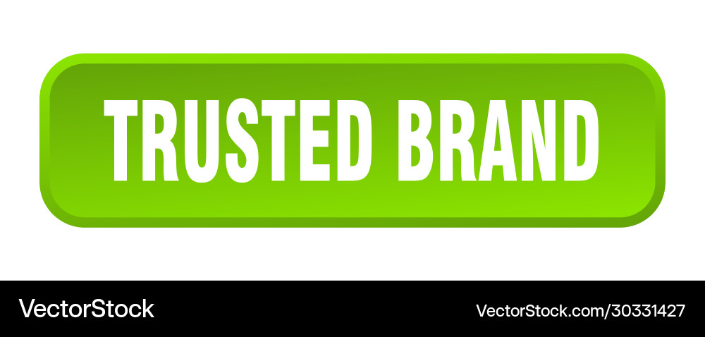 Trusted brand button square 3d push Vector Image