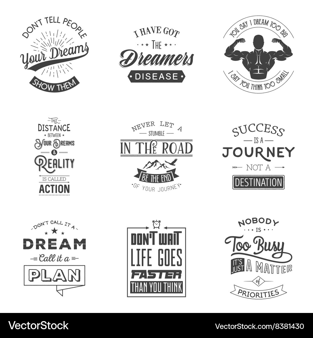 Set of vintage motivation typographic quotes Vector Image