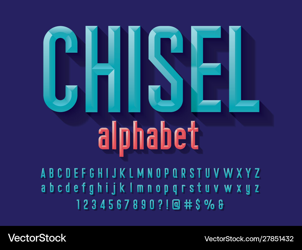 Chisel font Chisel font vector image