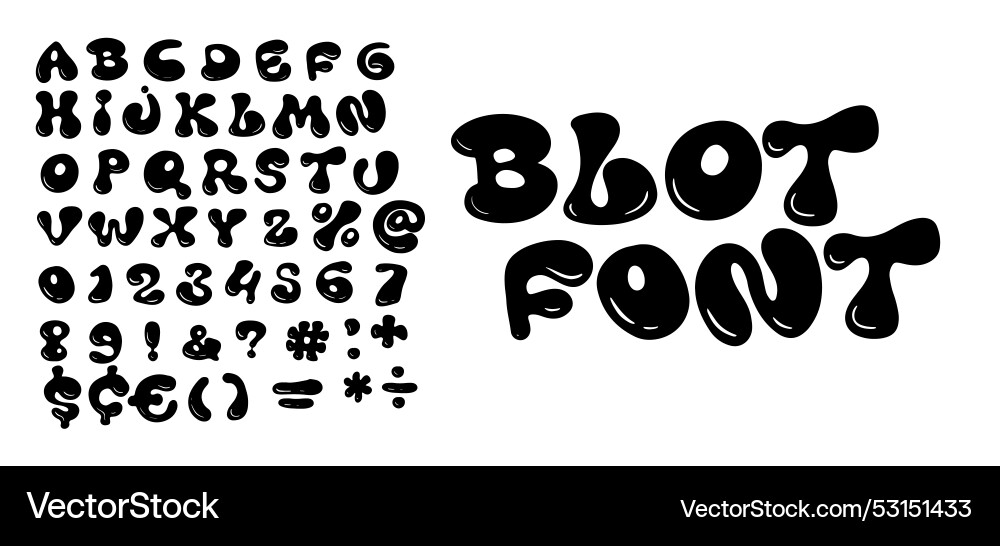Blot font with bubble cartoon letters blob Blot font with bubble cartoon letters blob vector image
