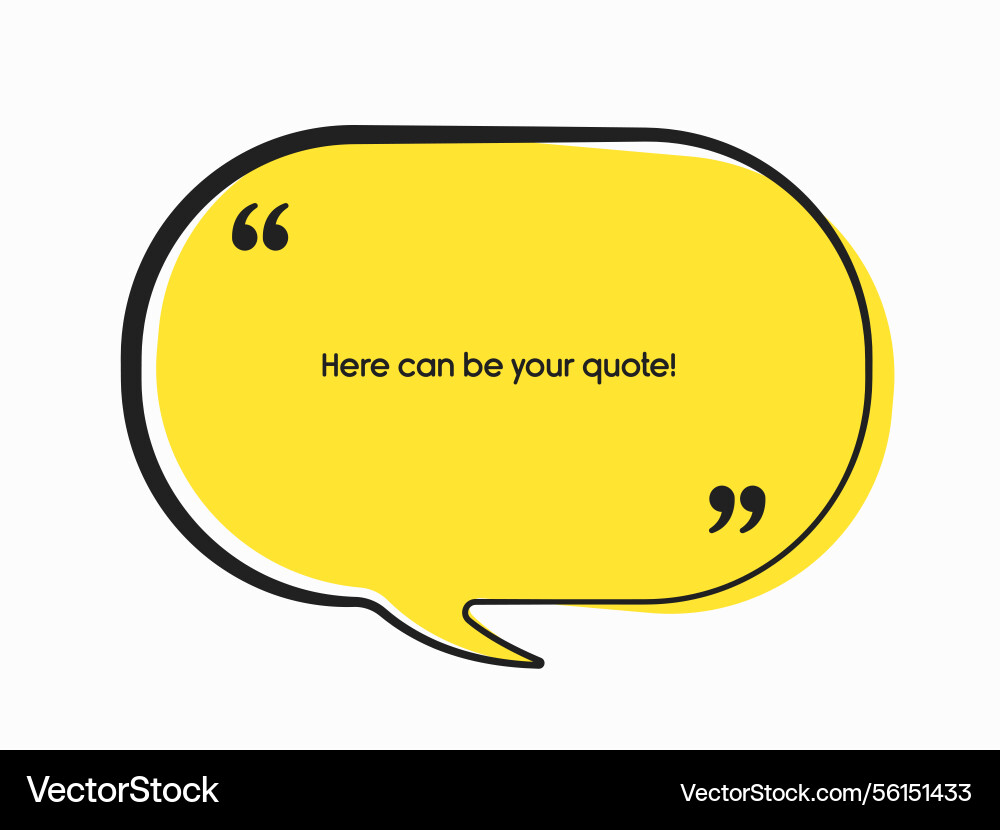 Speech bubble space for quote text frame message Speech bubble space for quote text frame message vector image