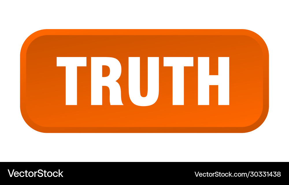 Truth button square 3d push Vector Image