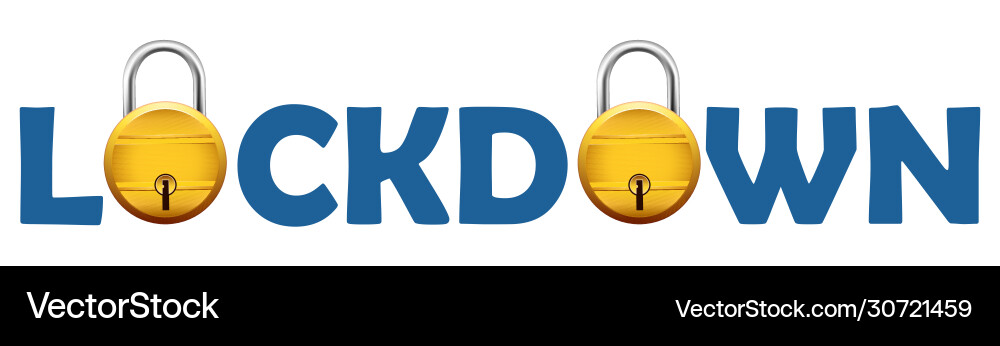 Isolated background with padlock showing lockdown Isolated background with padlock showing lockdown vector image