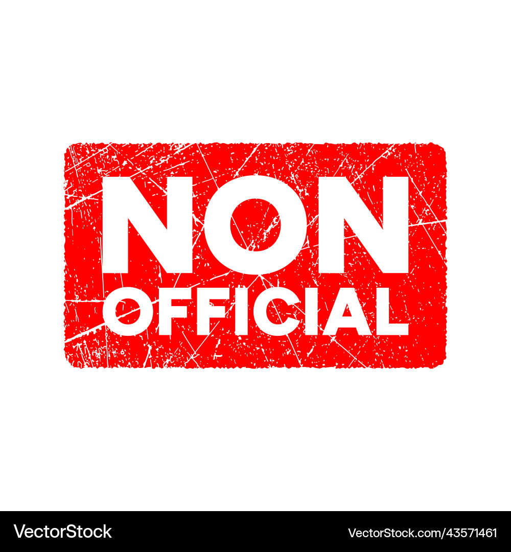 Non official red stamp isolated on white Non official red stamp isolated on white vector image
