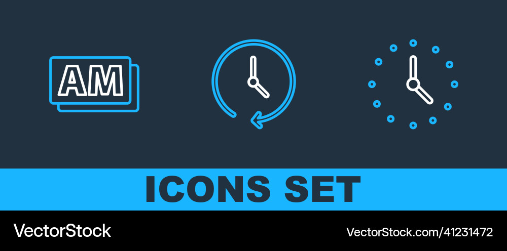 Set line clock am and icon Vector Image