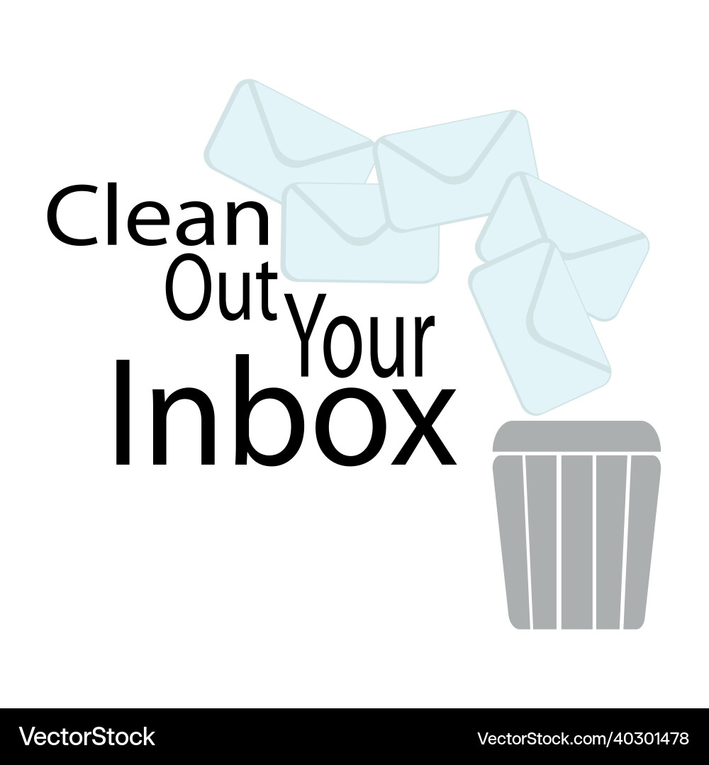 Clean out your inbox letters and basket Vector Image