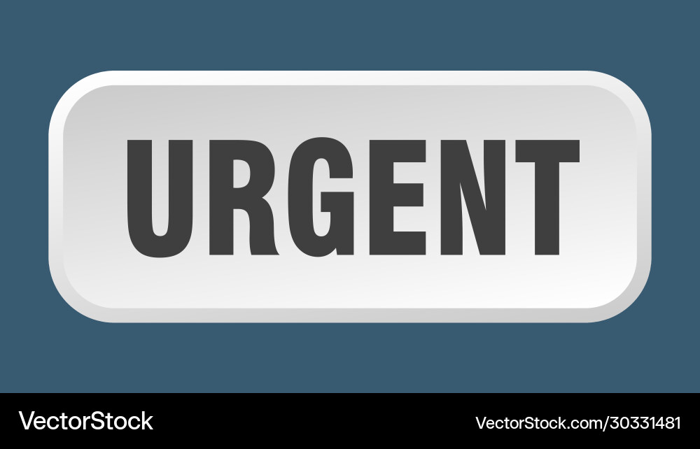 Urgent button square 3d push Vector Image