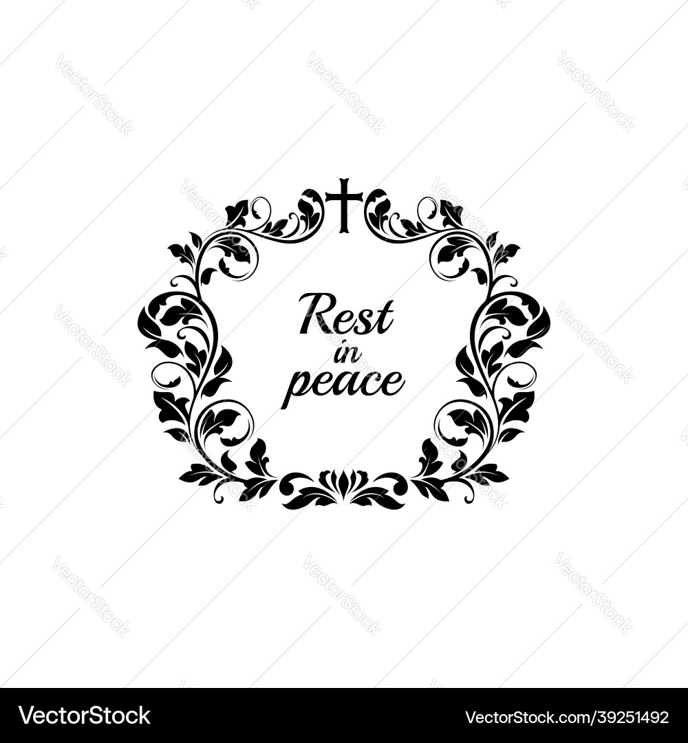 Funeral obituary flowers wreath condolence rip Funeral obituary flowers wreath condolence rip vector image