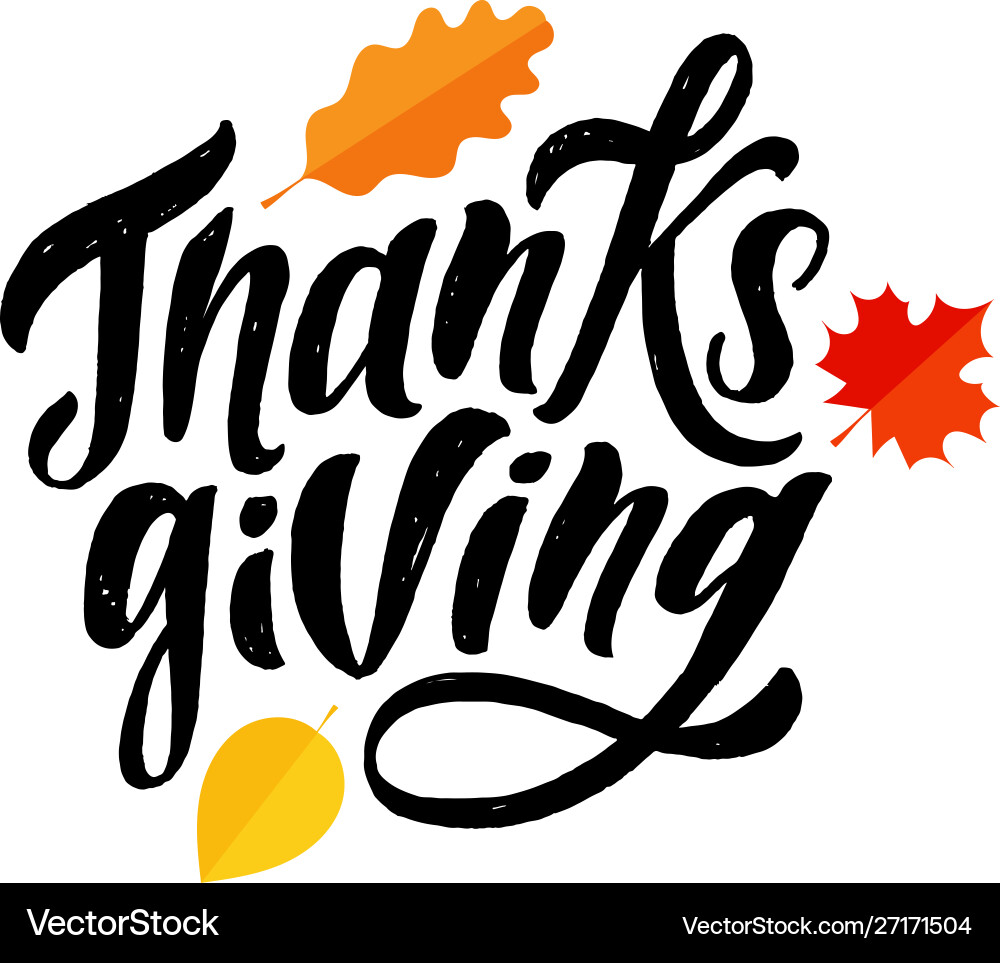 Happy thanksgiving lettering calligraphy brush Happy thanksgiving lettering calligraphy brush vector image