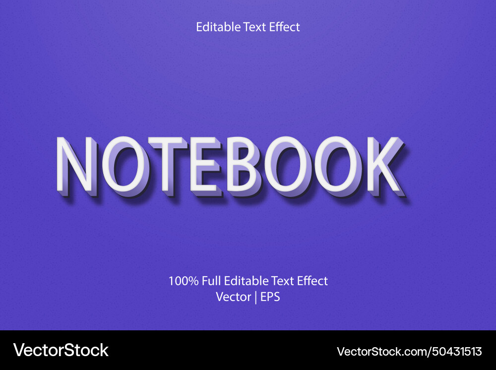 Notebook editable text effect Notebook editable text effect vector image