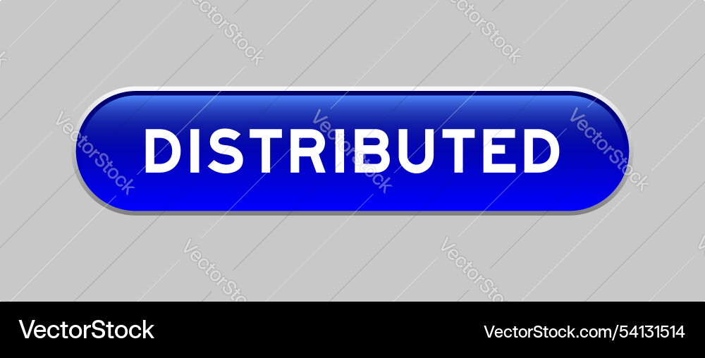 Blue color capsule shape button with word Blue color capsule shape button with word vector image