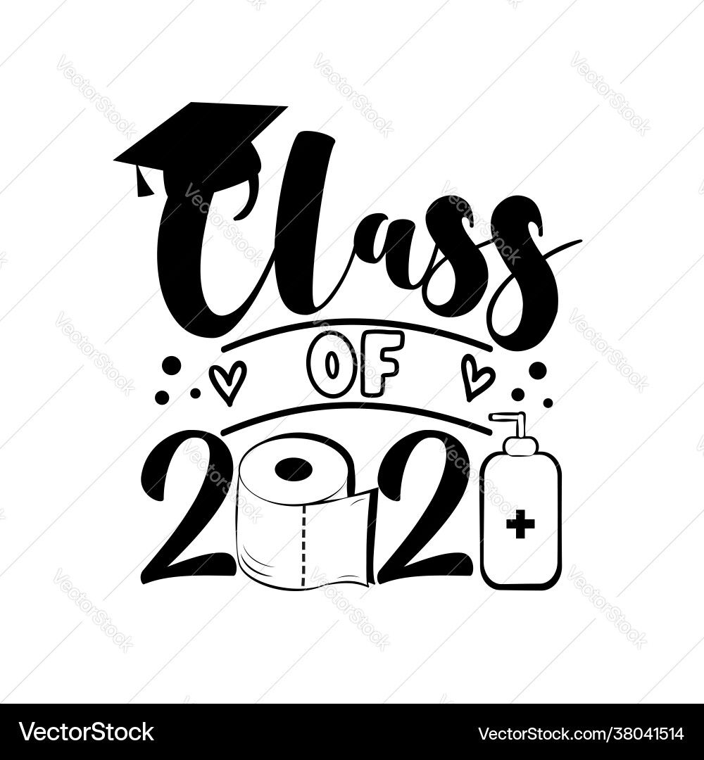 Class 2021 with toilet paper and graduation cap Class 2021 with toilet paper and graduation cap Vector Image