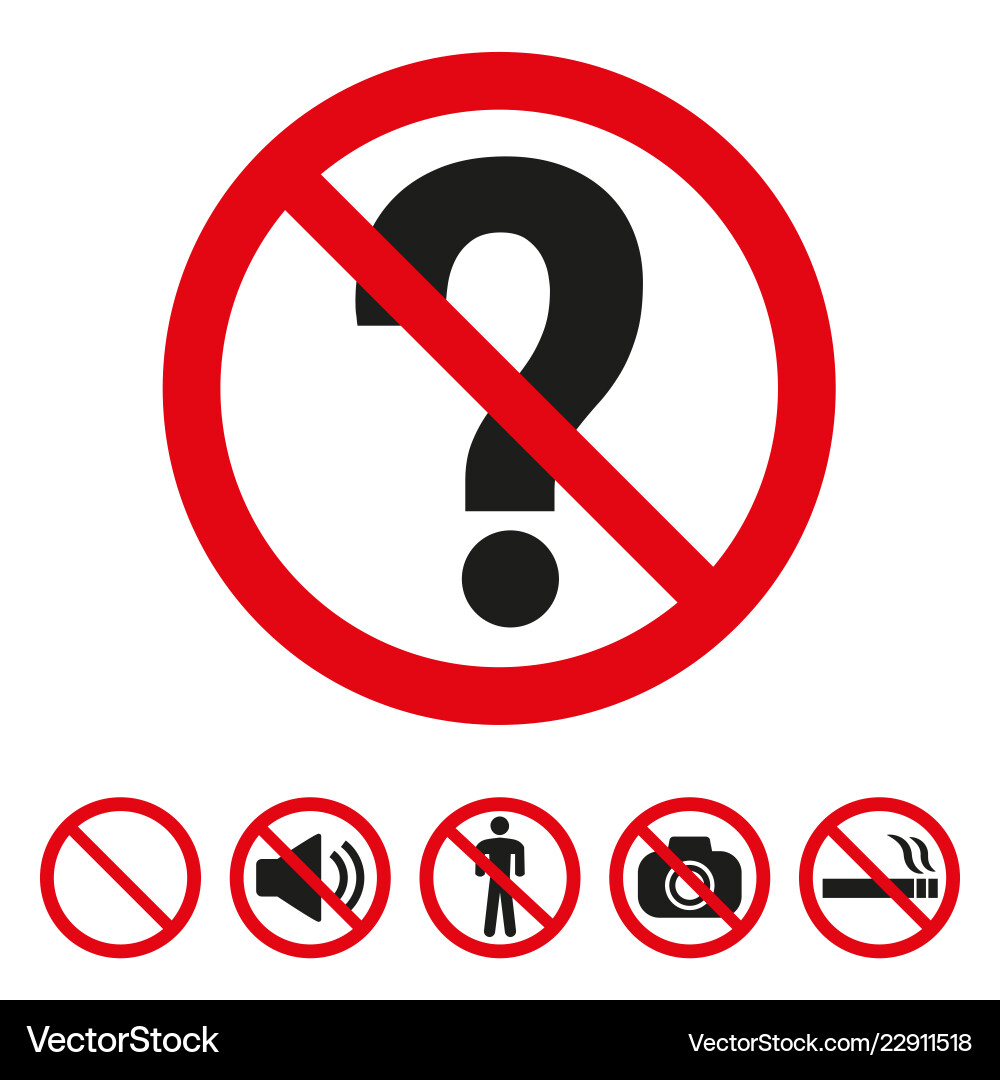 Do not ask questions sign on white background Do not ask questions sign on white background vector image