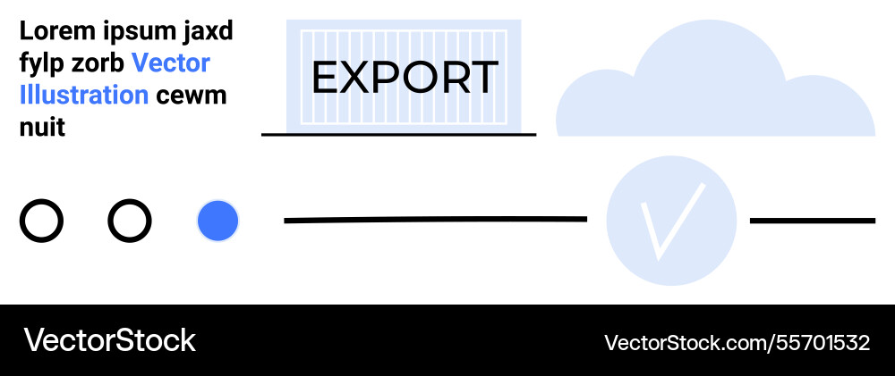 Export process visualization with cloud storage Export process visualization with cloud storage vector image