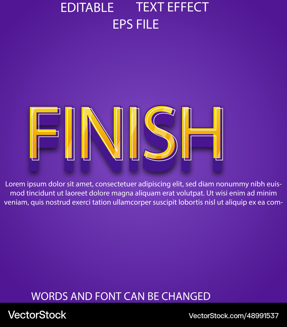 Finish text effect font editable typography 3d Finish text effect font editable typography 3d vector image