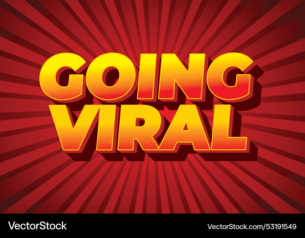 Going viral text effect in 3d style with modern Going viral text effect in 3d style with modern Vector Image