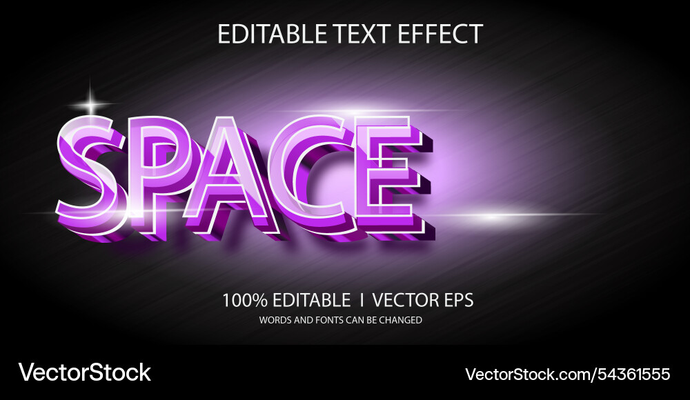 Space 3d text effect with modern style design Space 3d text effect with modern style design Vector Image