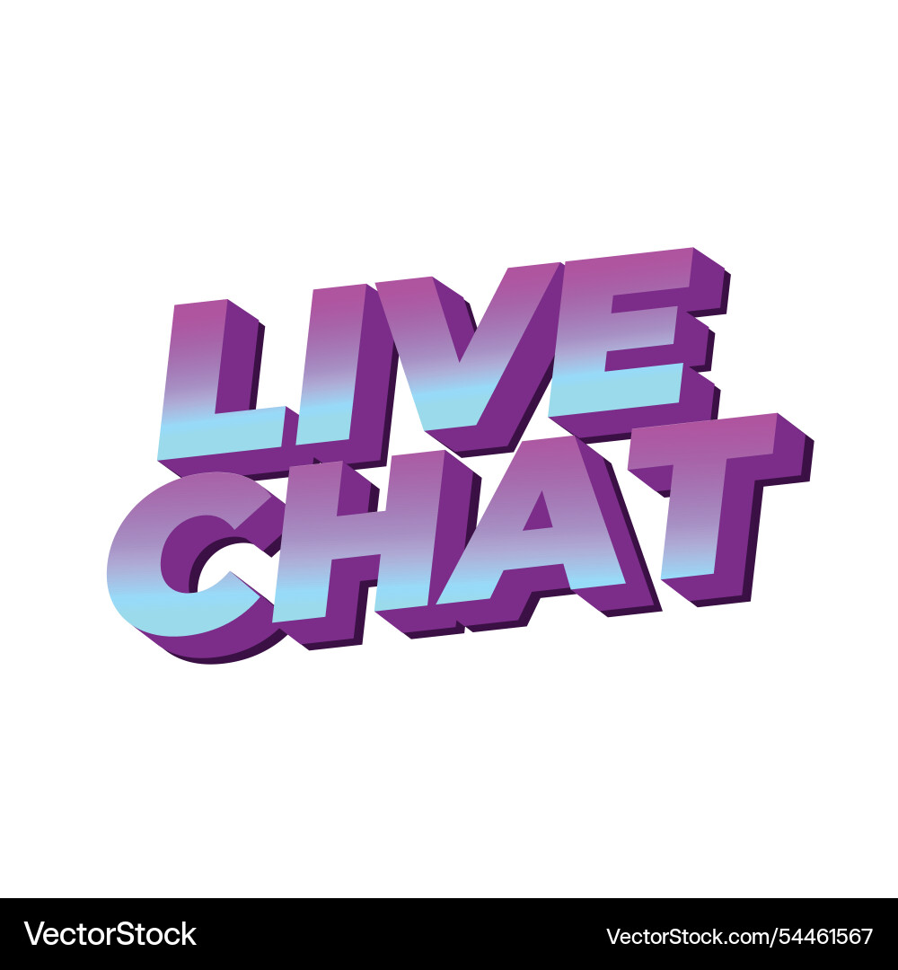 Live chat text effect in bold font and 3d style Live chat text effect in bold font and 3d style Vector Image