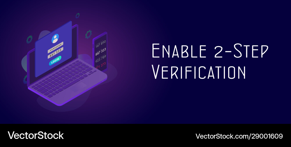 Enable two step verification - 2fa 2 steps vector image