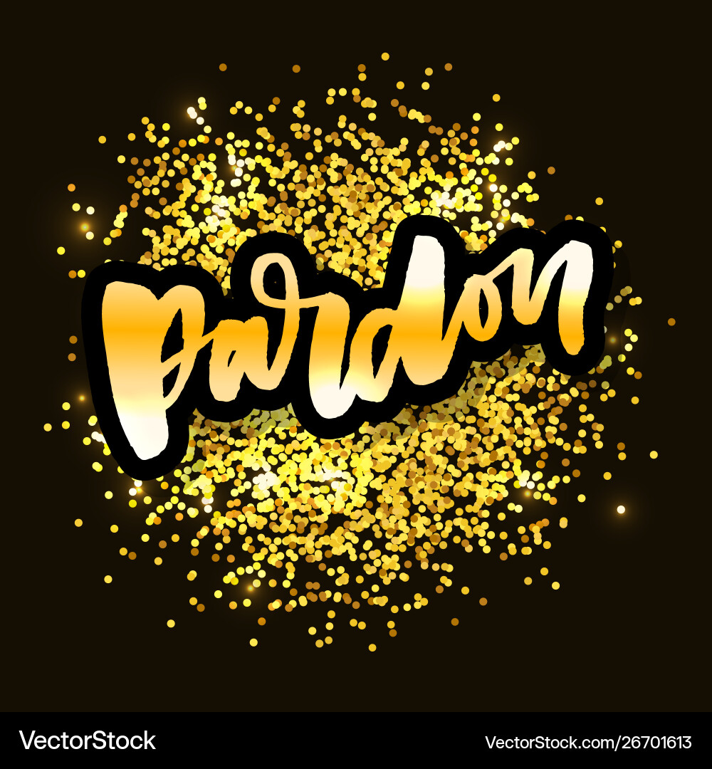 Slogan pardon sticker for social media content Slogan pardon sticker for social media content vector image