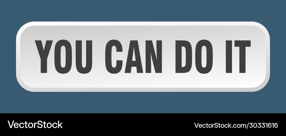 You can do it button square 3d push Vector Image