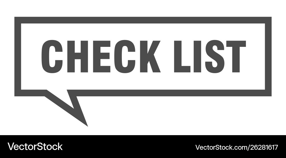 Check list sign square speech bubble Vector Image