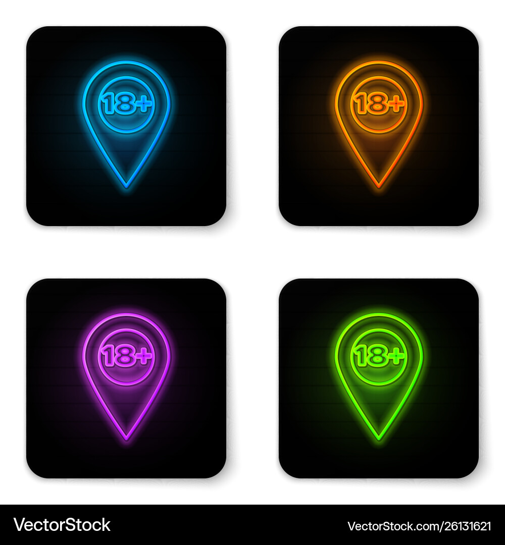Glowing neon map pointer with 18 plus icon Glowing neon map pointer with 18 plus icon vector image