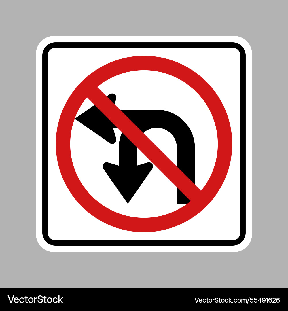 No u-turn or left turn regulatory traffic sign vector image