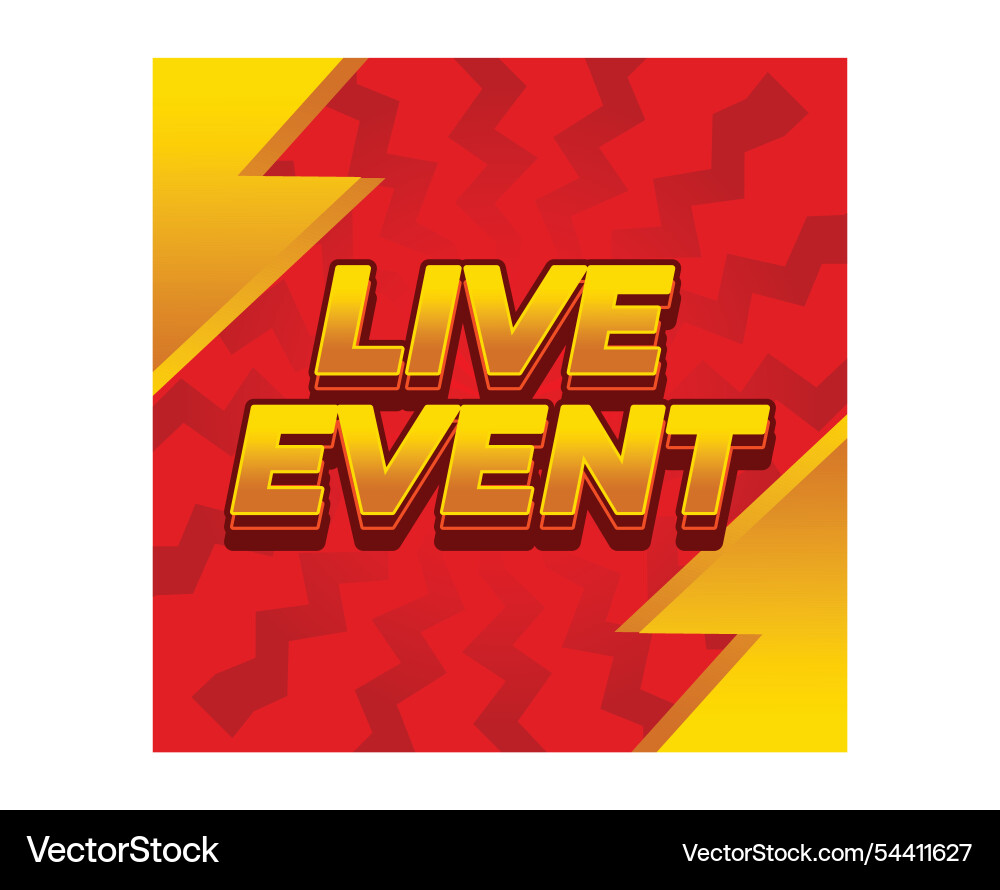 Live event text effect in bold fonts with 3d Live event text effect in bold fonts with 3d Vector Image