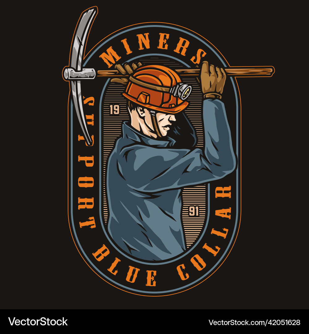 Mineworker with tool colorful badge Mineworker with tool colorful badge vector image