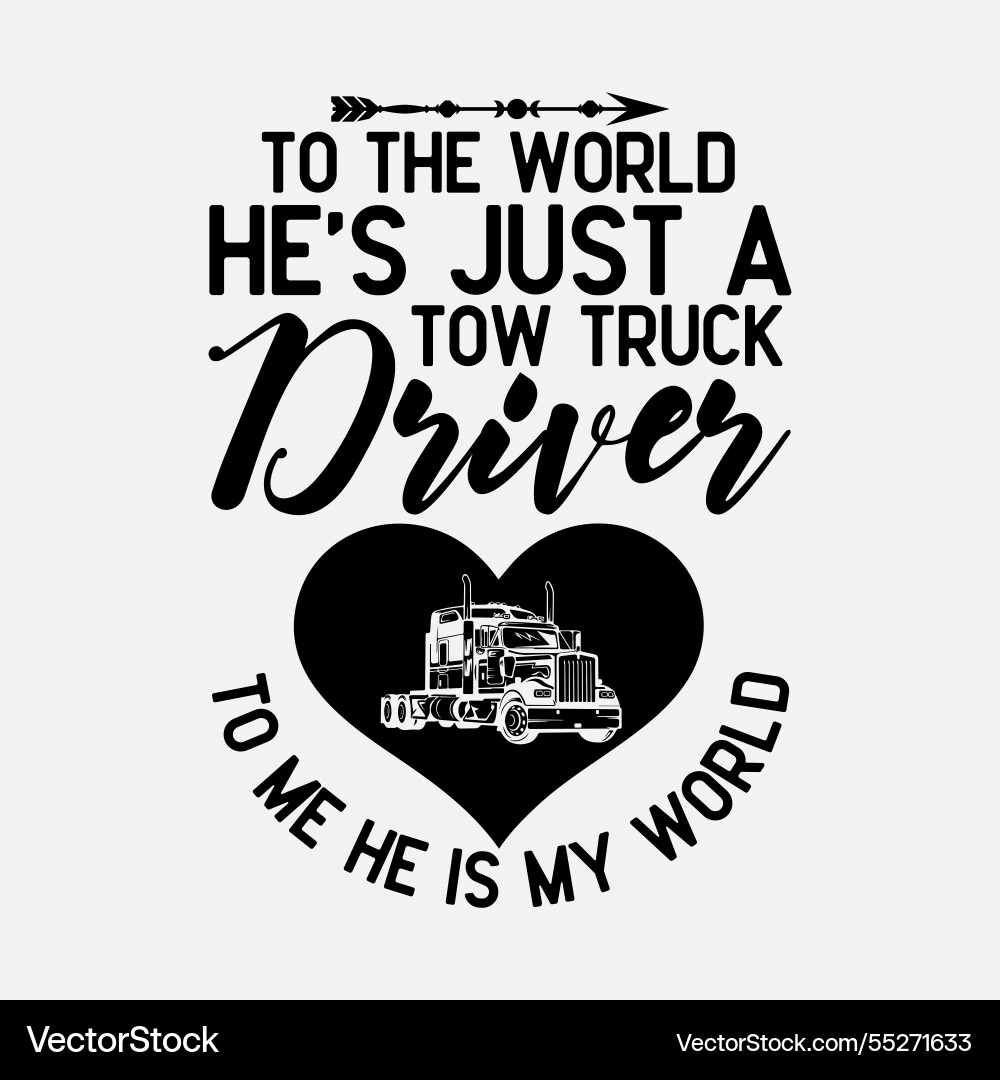 LKW Fahrer Frau meine Welt lieben LKW Fahrer Frau meine Welt lieben vektorbild