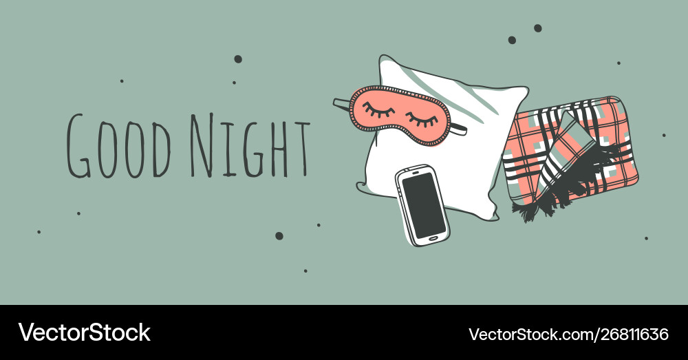 Hand drawn objects about sleep routines and text Hand drawn objects about sleep routines and text vector image