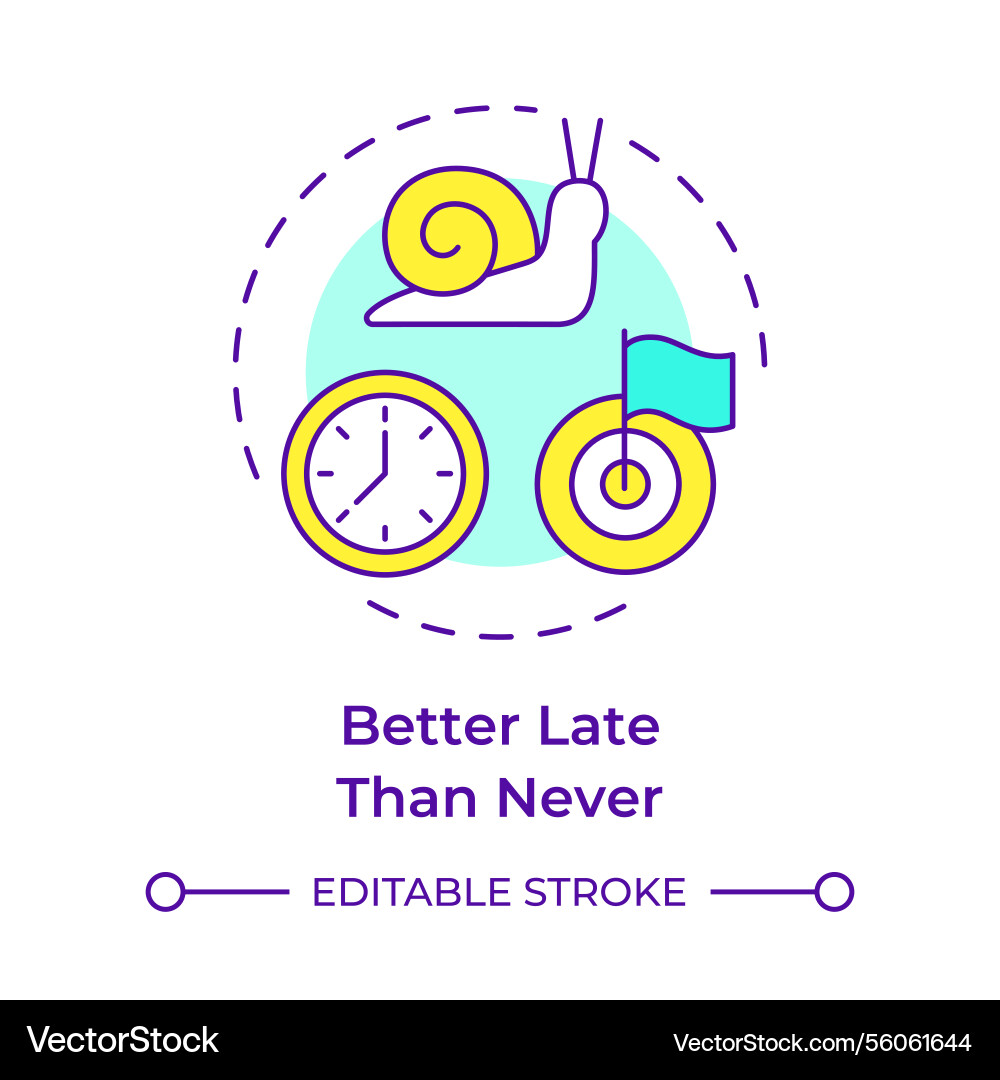 Better late than never multi color concept icon Vector Image