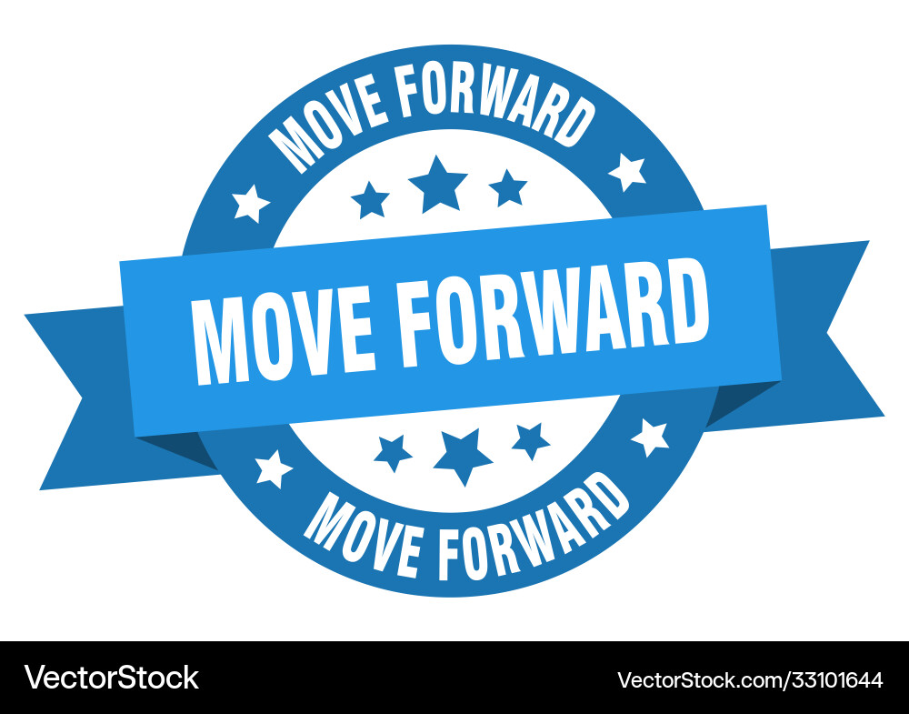 Move forward round ribbon isolated label Vector Image