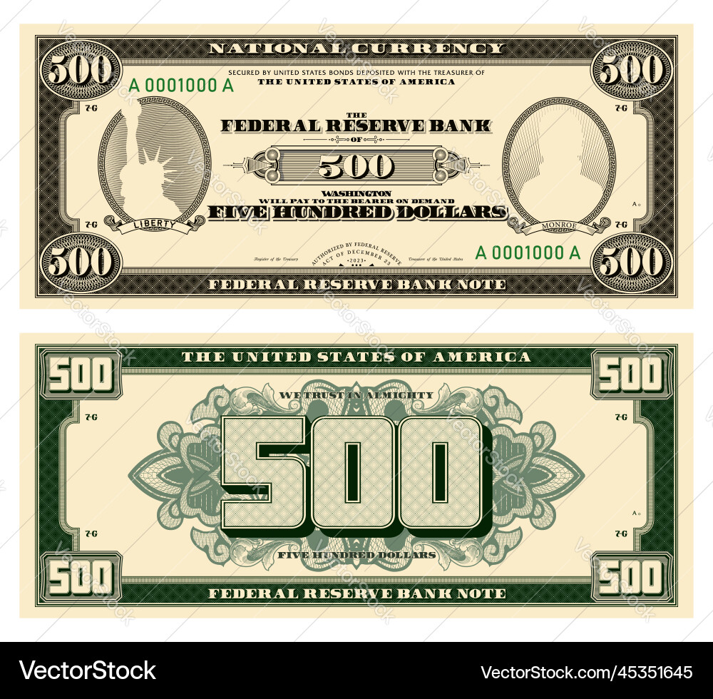 US 500 Dollar Banknote - Obverse & Reverse – Royalty-Free Vector |  VectorStock