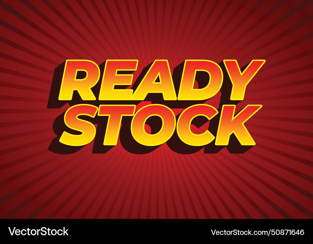 Ready stock text effect in 3 dimension style Ready stock text effect in 3 dimension style Vector Image